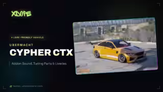 Ubermacht Cypher CTX - Addon Sound, Tuning Parts & Liveries